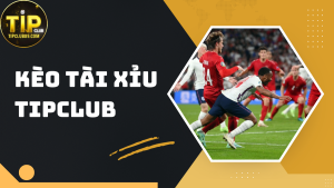 Kèo Tài Xỉu TIPCLUB – Bí kíp tăng tỷ lệ thắng cực cao từ cao thủ